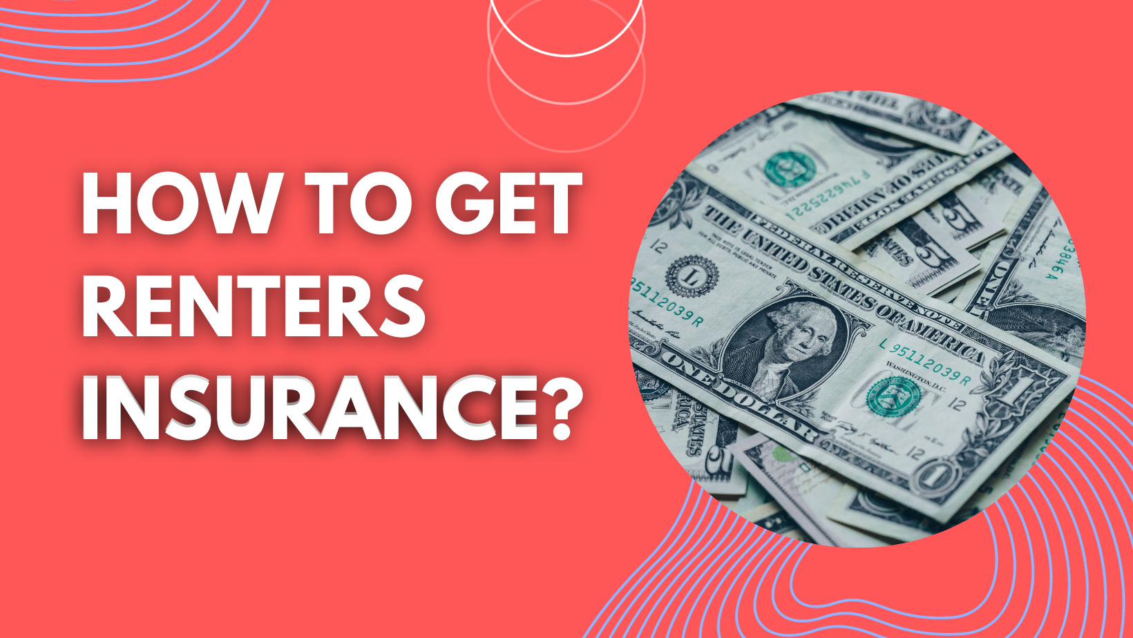 How to Get Renters Insurance?