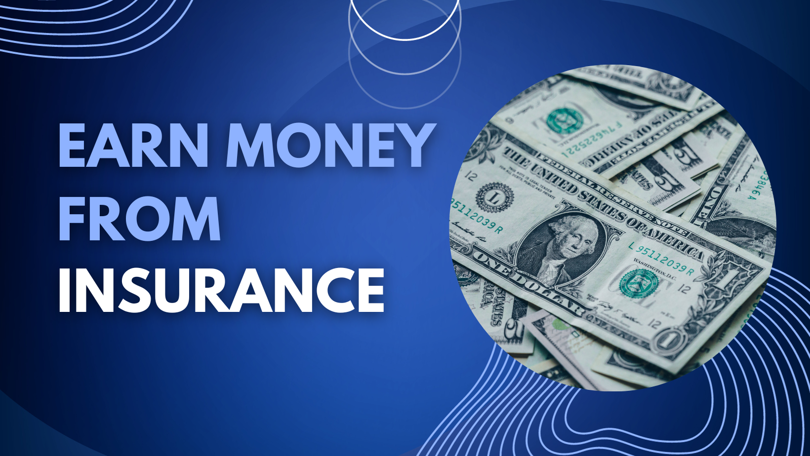 How To Make Money From Insurance